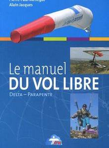 Livre Le manuel du vol libre